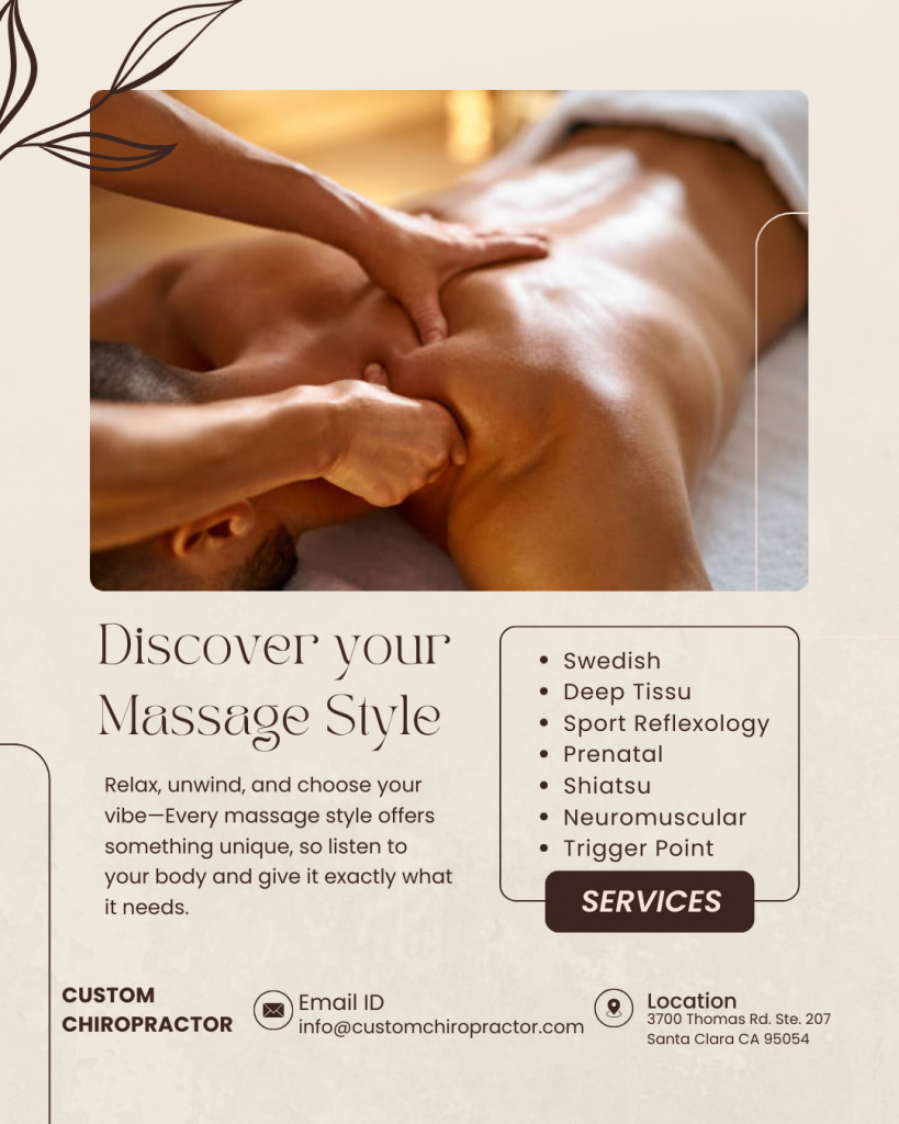 Massage therapist performing different types of massages on client at spa, promoting Swedish, prenatal, shiatsu, and neuromuscular massage services at Custom Chiropractor in Santa Clara CA