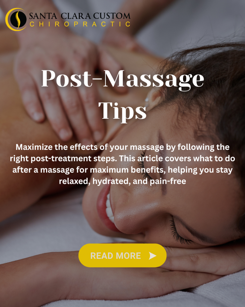 Woman receiving a relaxing neck and shoulder massage at Santa Clara Custom Chiropractic with tips for what to do after a massage for maximum benefits.